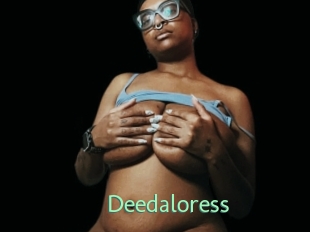 Deedaloress