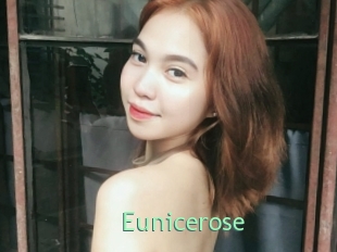 Eunicerose