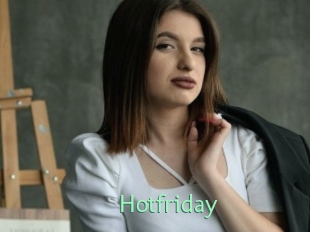 Hotfriday