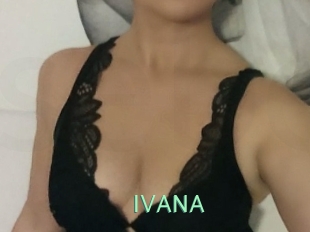 IVANA