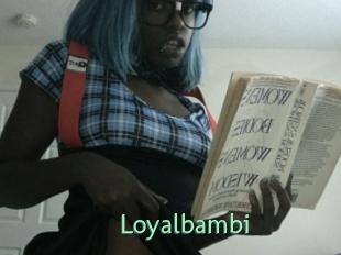 Loyalbambi