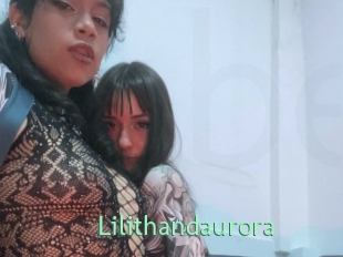 Lilithandaurora