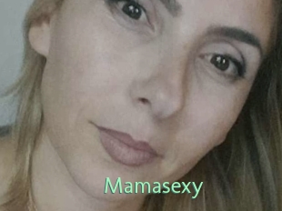 Mamasexy