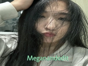 Meganandedit