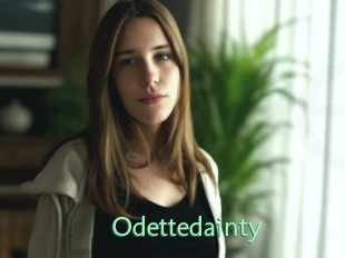Odettedainty