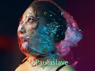 Paulaslave