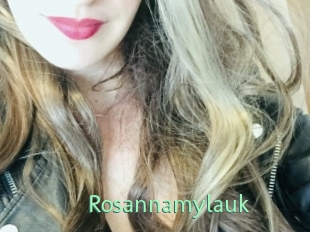 Rosannamylauk