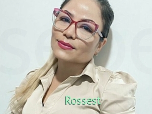 Rossest