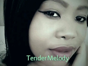 TenderMelody