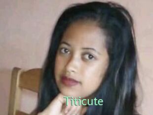 Titicute