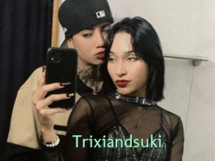 Trixiandsuki
