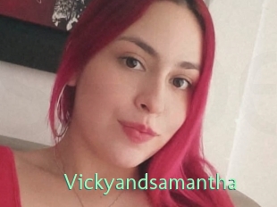 Vickyandsamantha